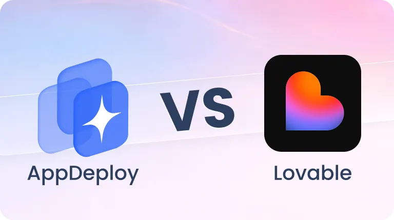 AppDeploy vs Lovable: AI Chat Deploy vs App Builder