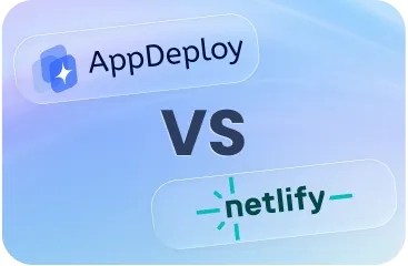 AppDeploy vs Netlify: Deploy from ChatGPT and Claude Without Leaving Chat