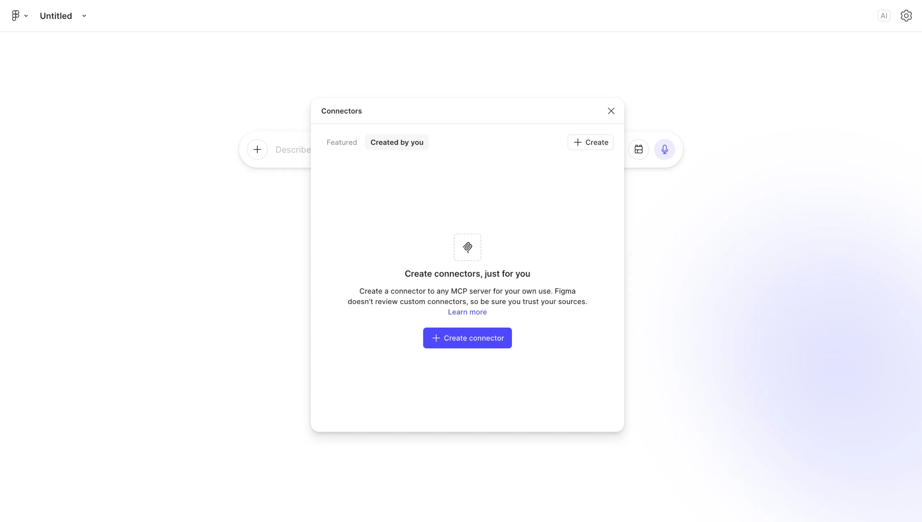 Select the Created by you tab and click Create connector
