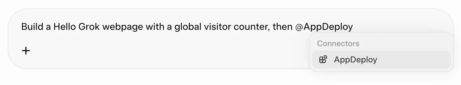 Grok Connectors menu opened by typing @AppDeploy in the prompt